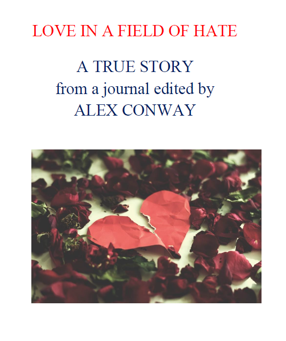 Love in a Field of Hate